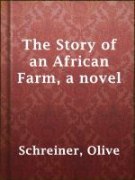 The_Story_of_an_African_Farm__a_novel