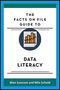 The_Facts_On_File_Guide_to_Data_Literacy