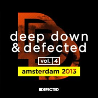 Deep_Down___Defected_Volume_4__Amsterdam_2013