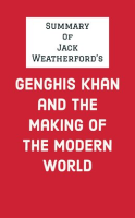 Summary_of_Jack_Weatherford_s_Genghis_Khan_and_the_Making_of_the_Modern_World
