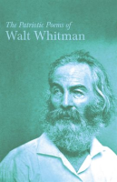 The_Patriotic_Poems_of_Walt_Whitman