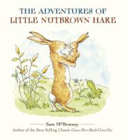 The_adventures_of_Little_Nutbrown_Hare