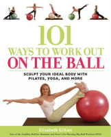 101_Ways_to_Work_Out_on_the_Ball
