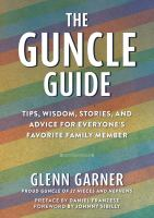 The_guncle_guide