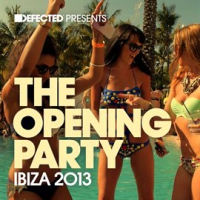 Defected_Presents_The_Opening_Party_Ibiza_2013