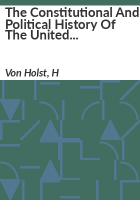 The_constitutional_and_political_history_of_the_United_States