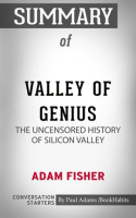 Summary_of_Valley_of_Genius__The_Uncensored_History_of_Silicon_Valley