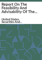 Report_on_the_feasibility_and_advisability_of_the_complete_segregation_of_the_functions_of_dealer_and_broker