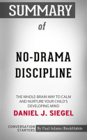 Summary_of_No-Drama_Discipline__The_Whole-Brain_Way_to_Calm_the_Chaos_and_Nurture_Your_Child_s_Devel