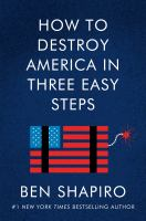 How_to_destroy_America_in_three_easy_steps