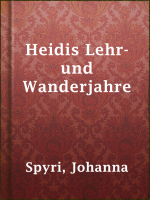 Heidis_Lehr-_und_Wanderjahre