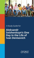 A_Study_Guide_For_Aleksandr_Solzhenitsyn_s_One_Day_In_The_Life_Of_Ivan_Denisovich