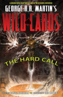 George_R__R__Martin_s_Wild_Cards__The_Hard_Call_Vol__1