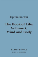 The_Book_of_Life___Volume_1__Mind_and_Body